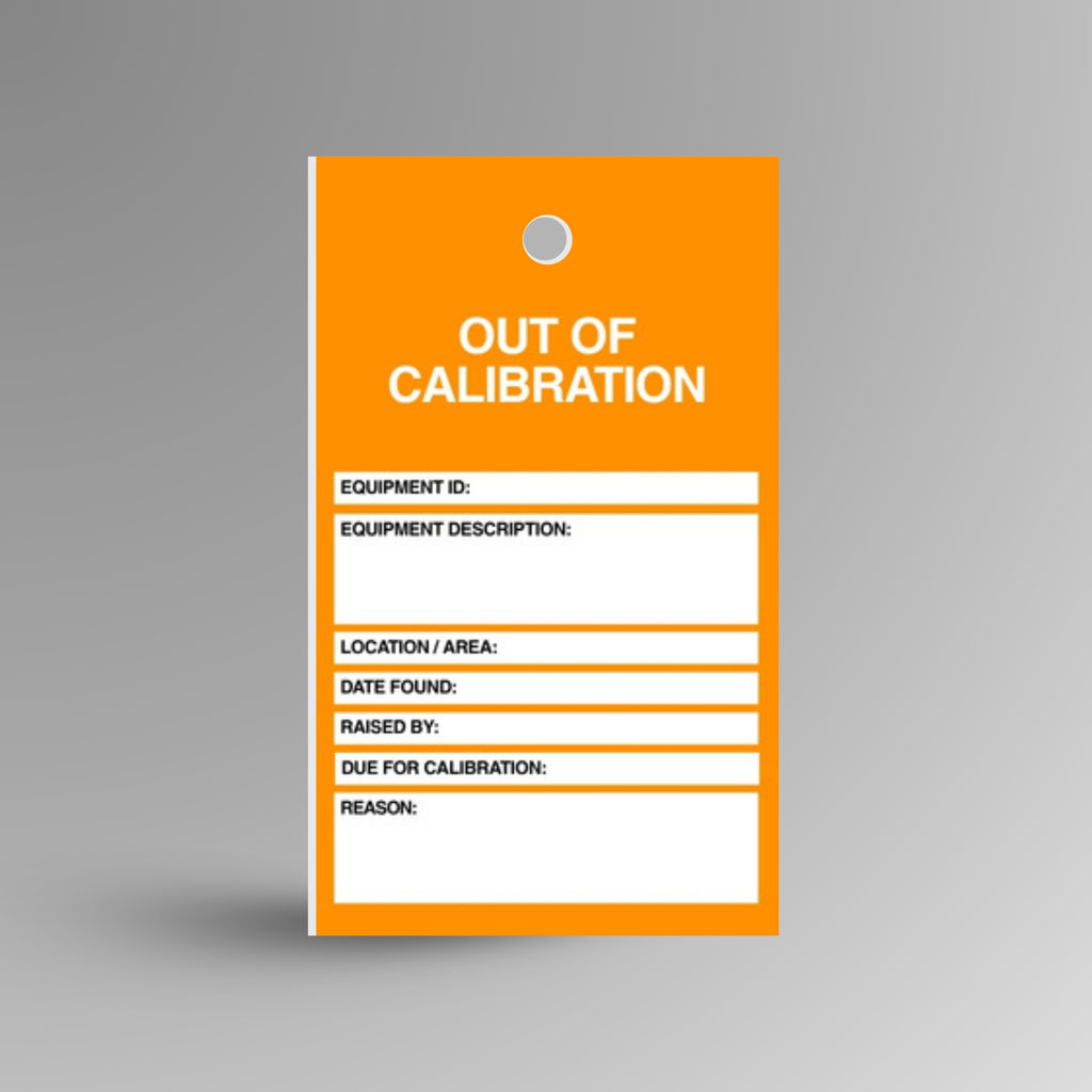 HDT 011 Out of Calibration Tag standing upright showing orange front face with Out of Calibration header, Do Not Use Until Recalibrated warning and equipment detail fields