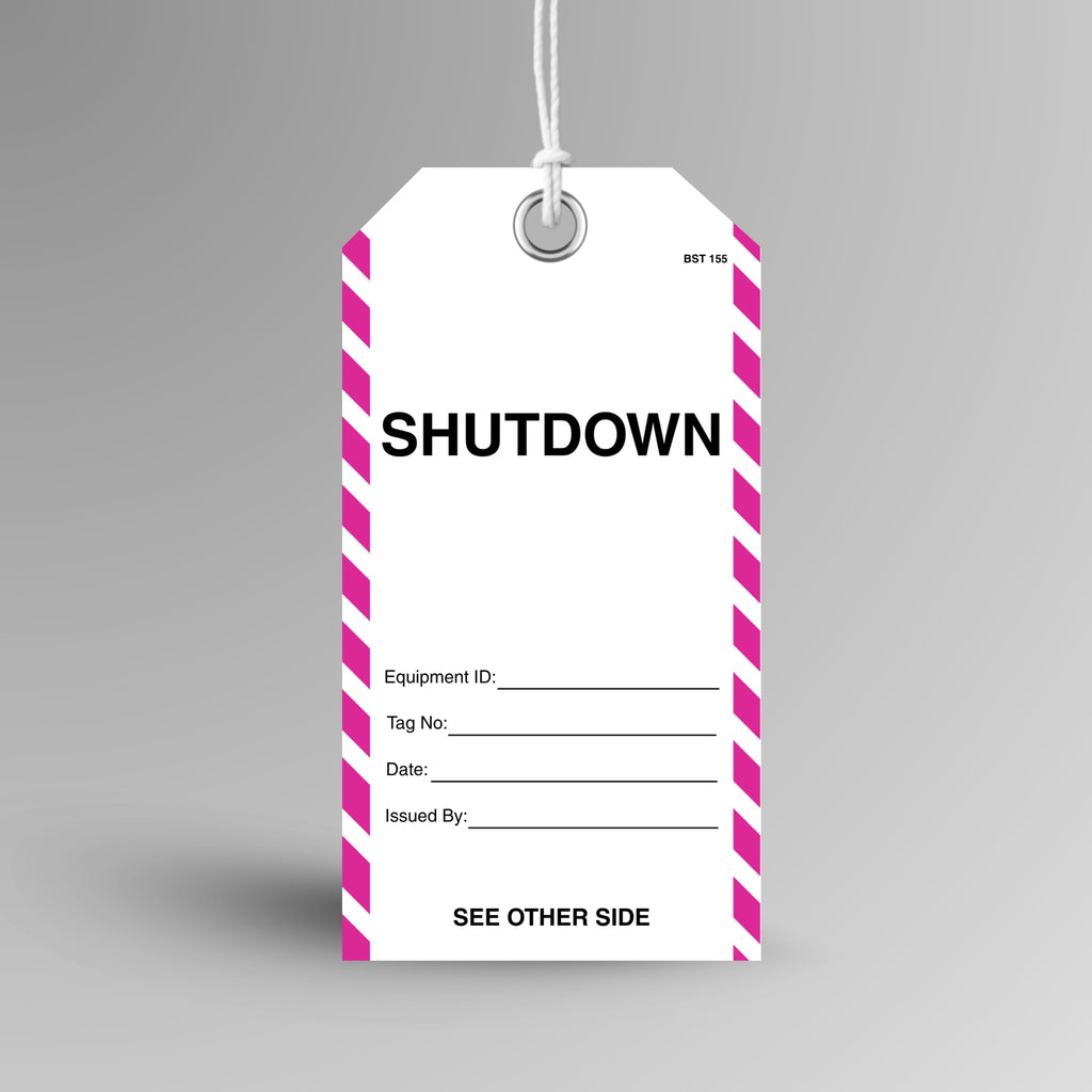 BST 155 Shutdown tag with pink and white striped edges hanging from white string through a metal eyelet, with equipment ID, tag number, date and issued by fields.